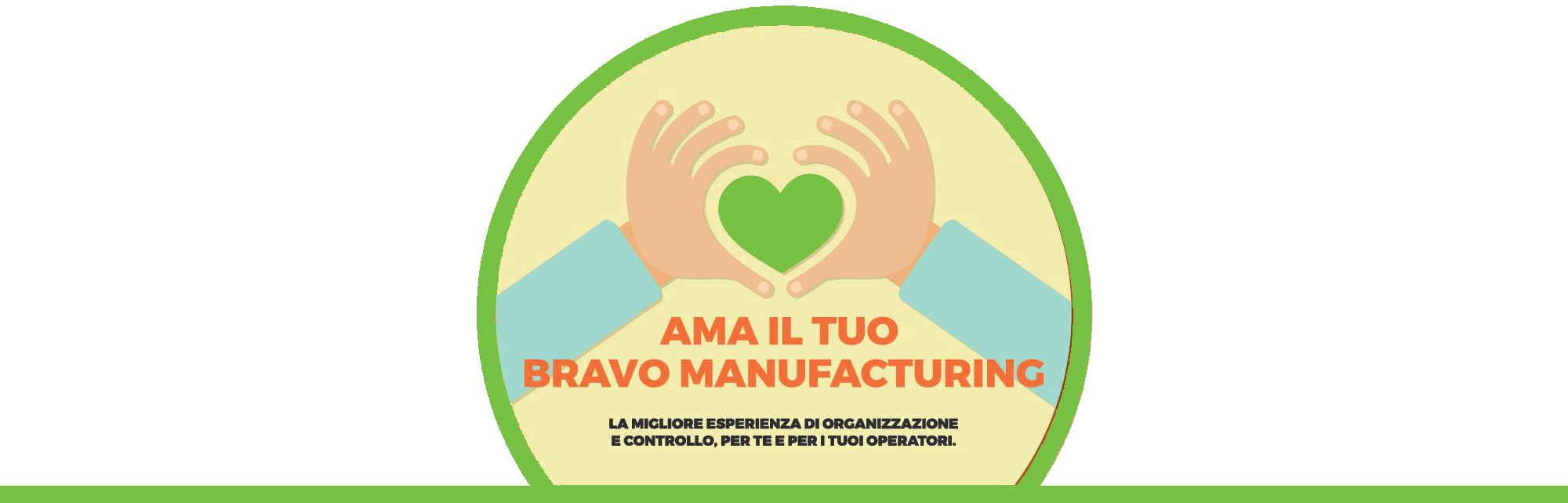 ama-il-tuo-bravo-manufacturing-foto-tonda_green
